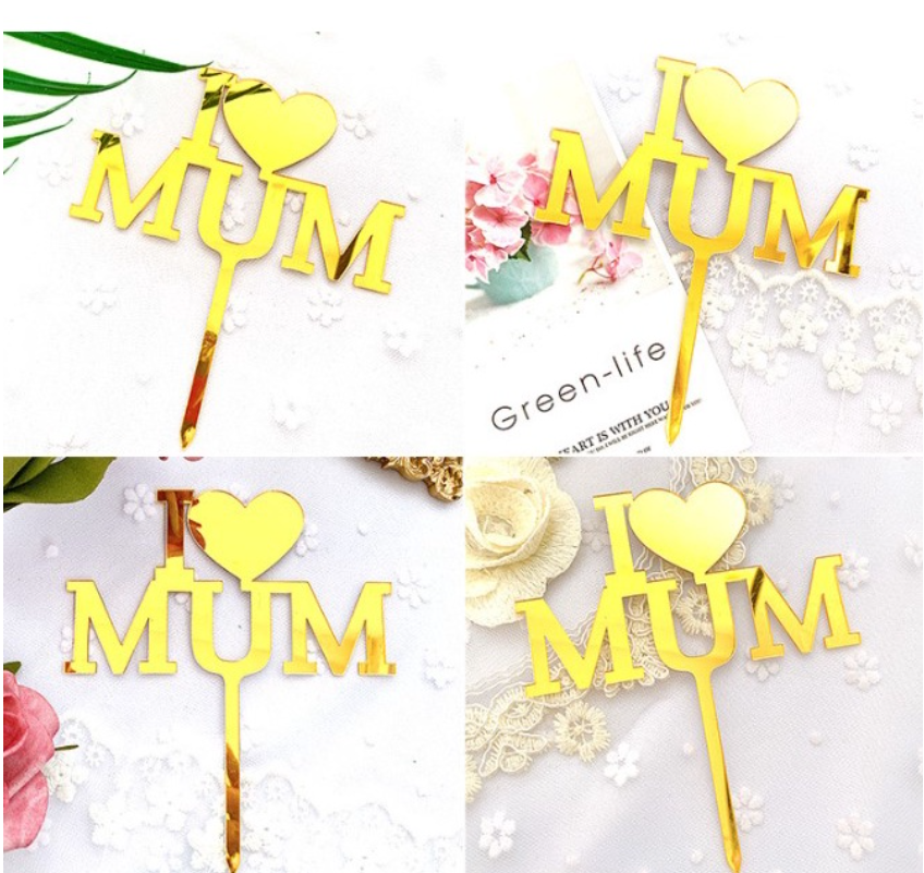 i love my mum dad mother's day father's day birthday cake topper