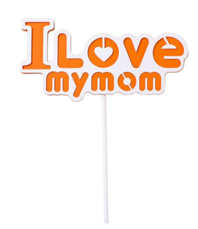i love my mum dad mother's day father's day birthday cake topper